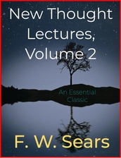 New Thought Lectures, Volume 2