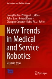 New Trends in Medical and Service Robotics