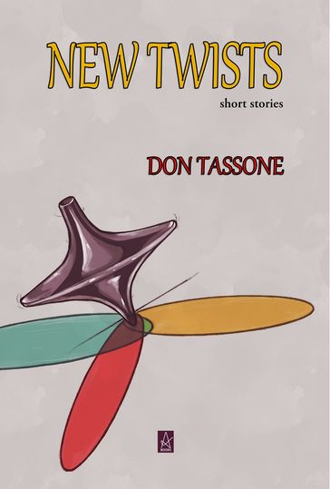 New Twists - Don Tassone