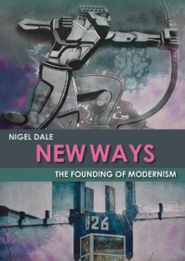 New Ways - Nigel Dale