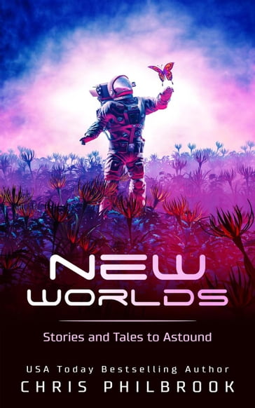 New Worlds - Chris Philbrook