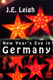 New Year s Eve in Germany