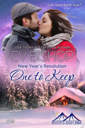 New Year's Resolution: One To Keep - Ev Bishop