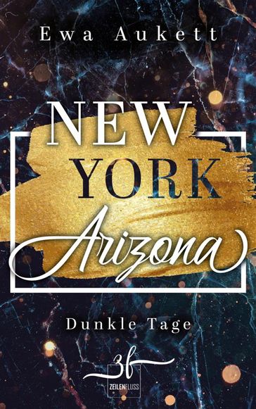 New York  Arizona: Dunkle Tage - Ewa Aukett