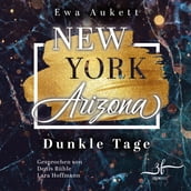 New York  Arizona: Dunkle Tage