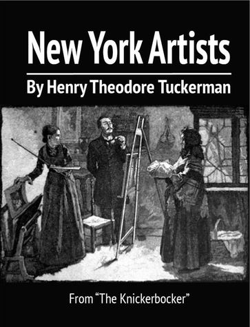 New York Artists - Henry Theodore Tuckerman