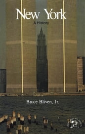 New York: A Bicentennial History (States and the Nation)