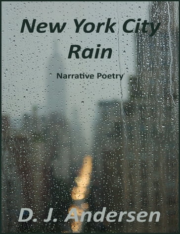 New York City Rain - D. J. Andersen