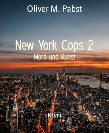 New York Cops 2 - Oliver M. Pabst