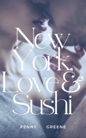 New York Love and Sushi