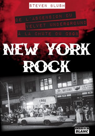 New York Rock - Steven Blush