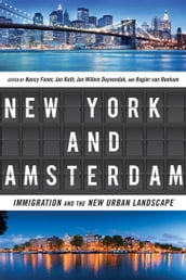 New York and Amsterdam