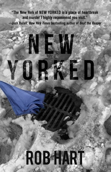 New Yorked - Rob Hart