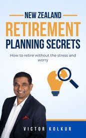 New Zealand Retirement Planning Secrets