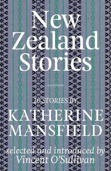 New Zealand Stories - Mansfield Katherine