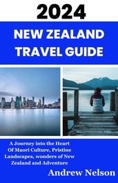 New Zealand Travel Guide