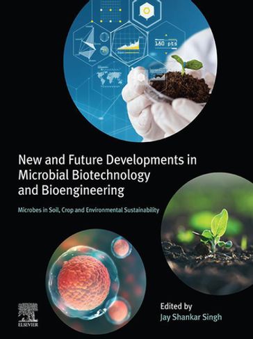 New and Future Developments in Microbial Biotechnology and Bioengineering - Elsevier Science