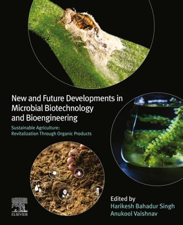 New and Future Developments in Microbial Biotechnology and Bioengineering - Elsevier Science