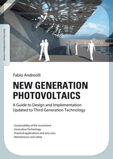 New generation photovoltaics - Fabio Andreolli
