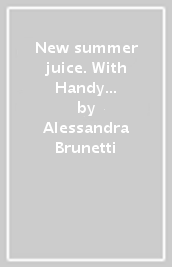 New summer juice. With Handy grammar. Per la Scuola media. Con e-book. Con espansione online. 2.