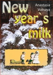 New year`s milk