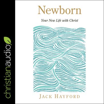 Newborn - Jack Hayford