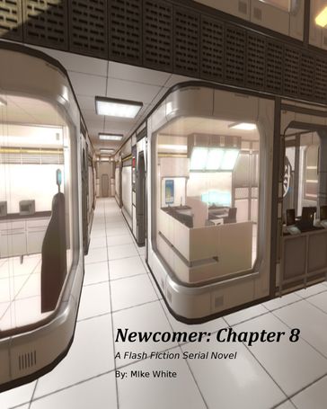 Newcomer: Chapter 8 - Mike White