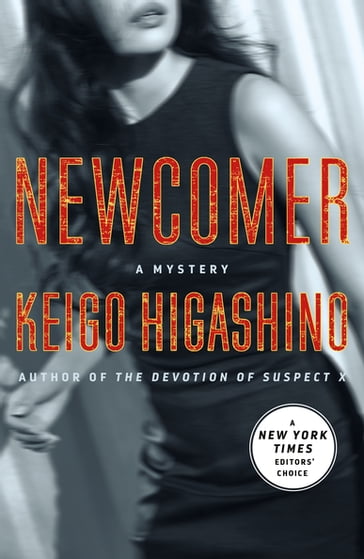 Newcomer - Higashino Keigo