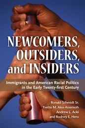 Newcomers, Outsiders, and Insiders