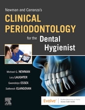 Newman and Carranza s Clinical Periodontology for the Dental Hygienist