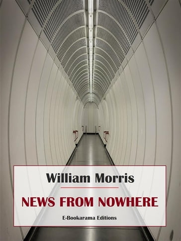 News from Nowhere - William Morris