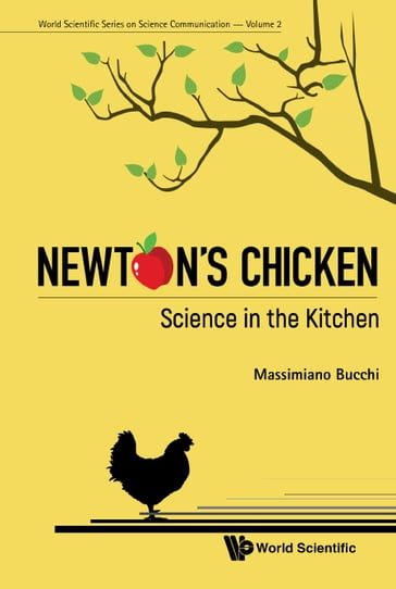 Newton's Chicken: Science In The Kitchen - Massimiano Bucchi