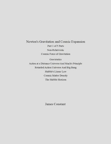 Newton's Gravitation and Cosmic Expansion (I. Non-Relativistic) - James Constant