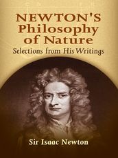 Newton s Philosophy of Nature