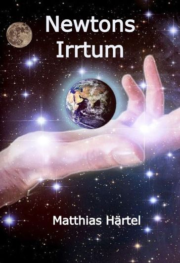 Newtons Irrtum - Matthias Hartel