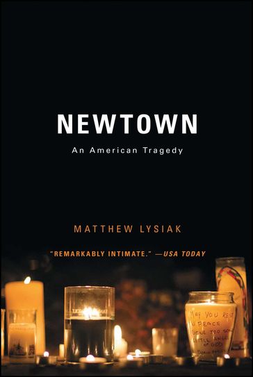 Newtown - Matthew Lysiak
