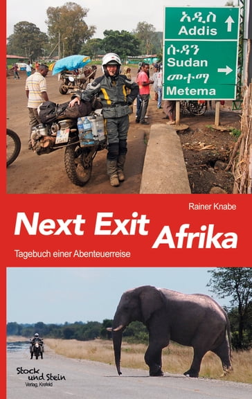 Next Exit Afrika - Rainer Knabe