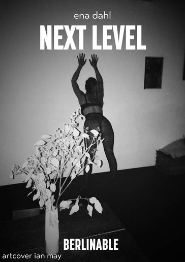 Next Level - Ena Dahl