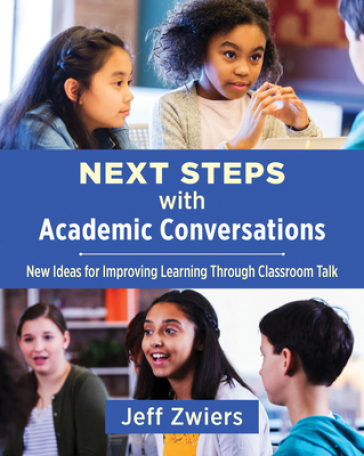 Next Steps with Academic Conversations - Jeff Zwiers