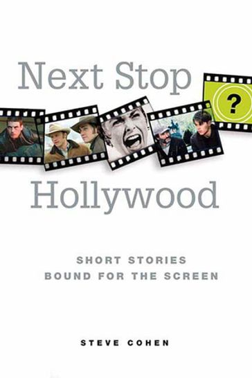Next Stop Hollywood - Steve Cohen