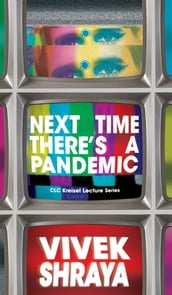 Next Time There s a Pandemic