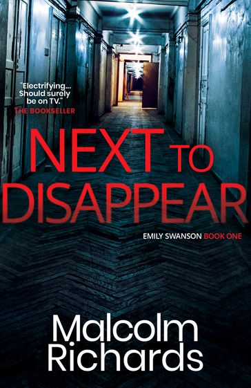 Next to Disappear - Malcolm Richards