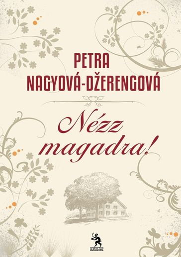 Nézz magadra - Petra Nagyova