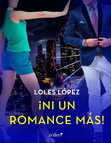 ¡Ni un romance más! Chicago, 3 - Loles López