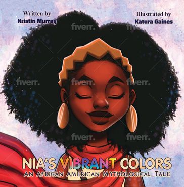 Nia's Vibrant Colors - Kristin Murray