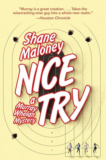 Nice Try - Shane Maloney