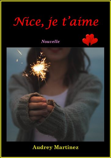 Nice, je t'aime - Audrey Martinez