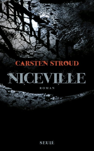 Niceville - Carsten Stroud