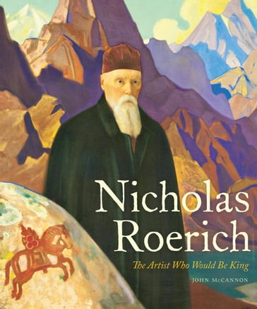 Nicholas Roerich - John McCannon