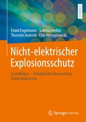 Nicht-elektrischer Explosionsschutz